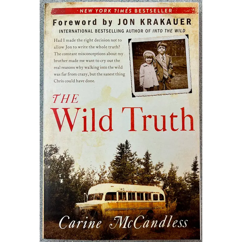 The Wild Truth By Carine Mccandless – Memoir Book 1
